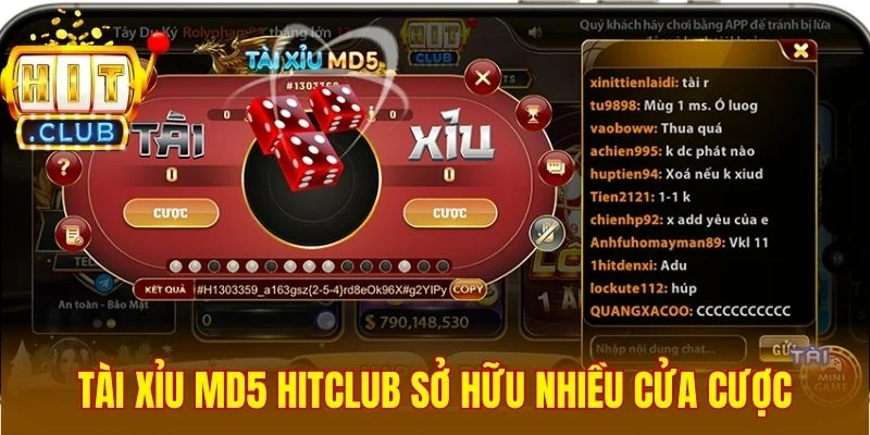 Sân chơi tài xỉu MD5 Hitclub sở hữu nhiều cửa cược